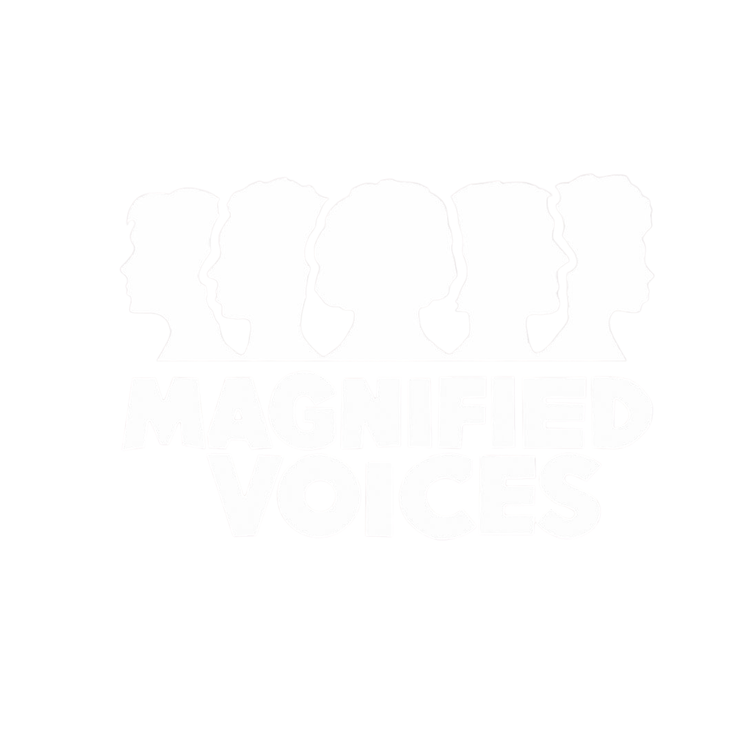 Magnified Voices | Community Outreach Group | Community Support Near Me